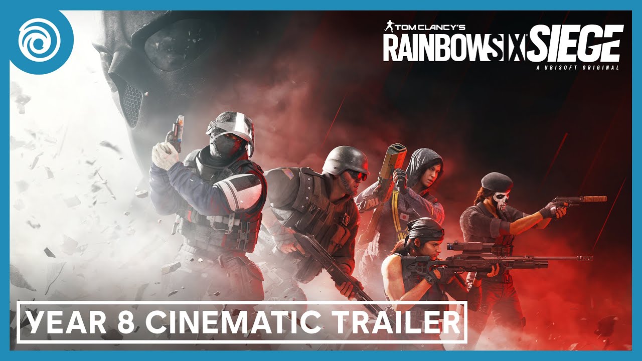 Tom Clancy’s Rainbow Six Siege: Year 8 Cinematic Trailer