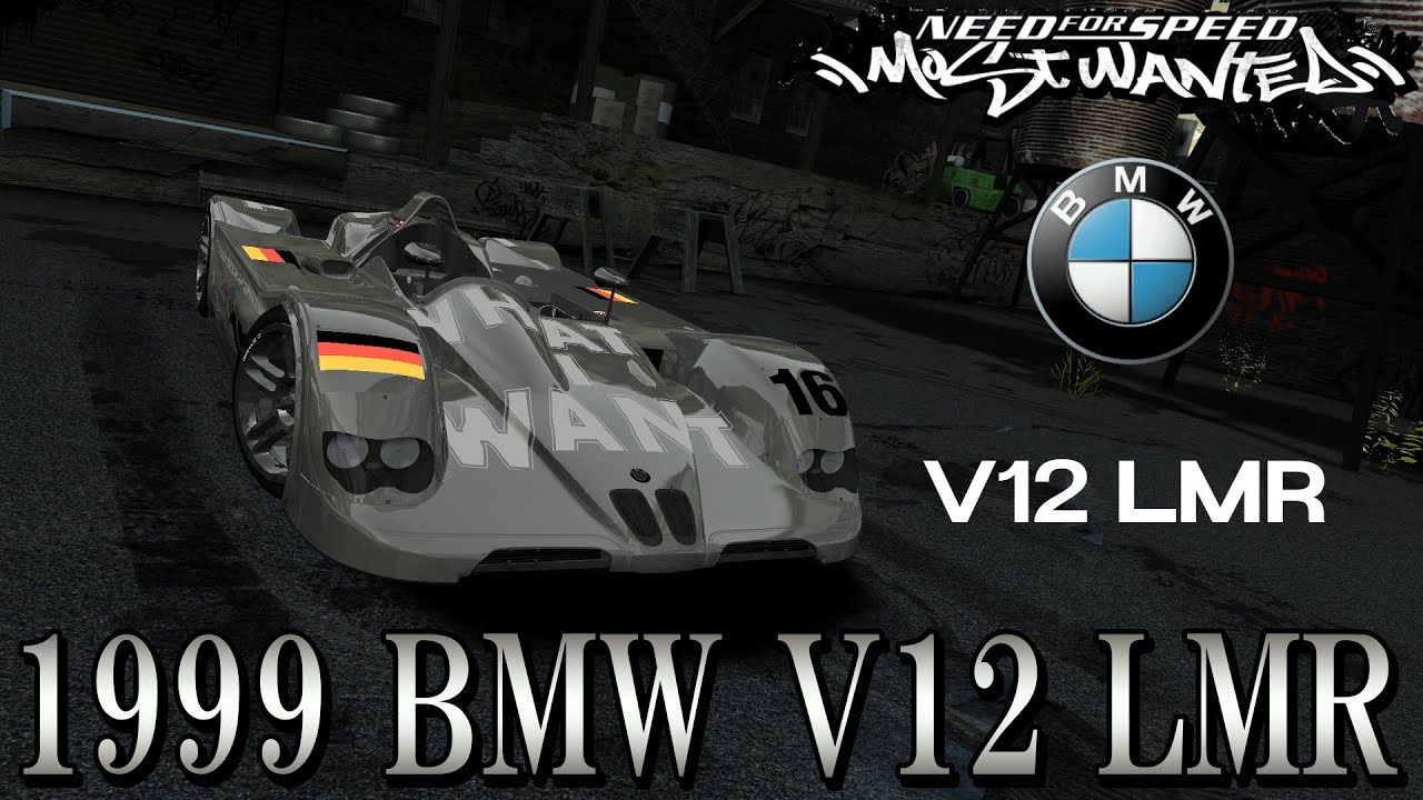 [NFS Most Wanted]1999 BMW V12 LMR mod