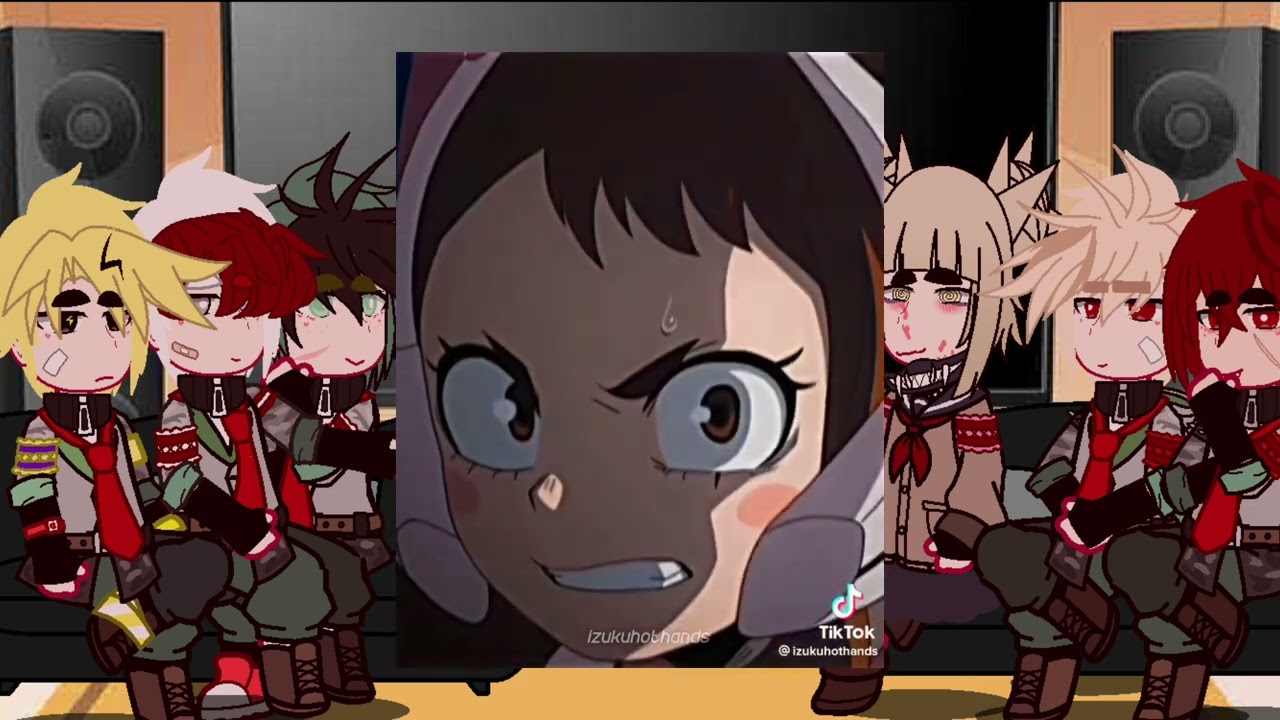 Mha reacts to ochako uraraka|togaochako/izuocha