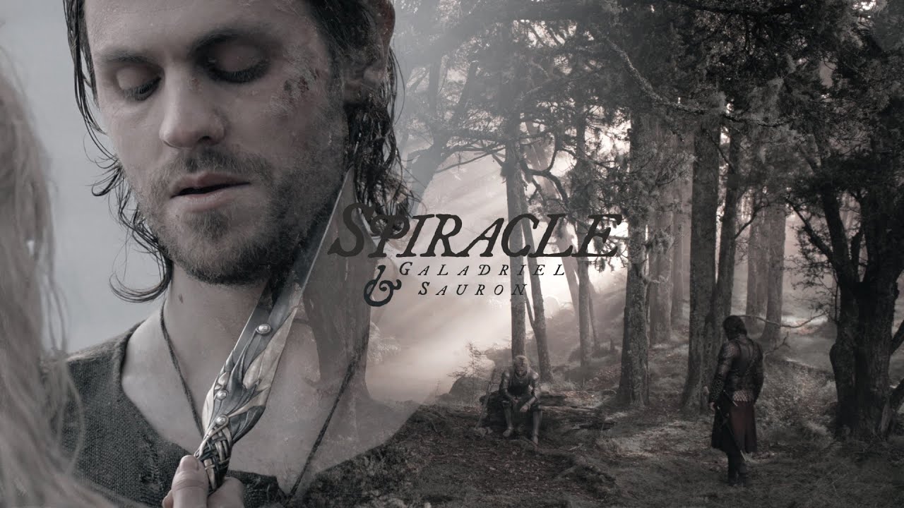 SPIRACLE | galadriel & sauron