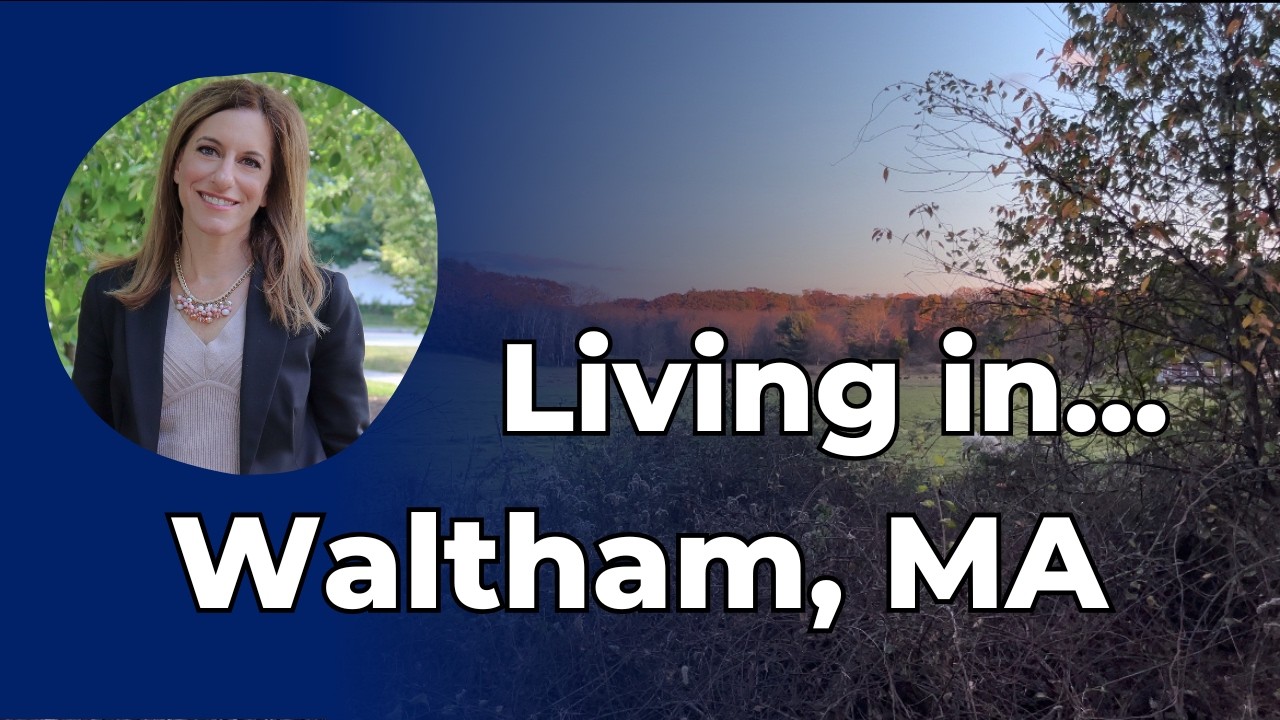 Living in Waltham, MA | Best Boston Suburb for Young Professionals