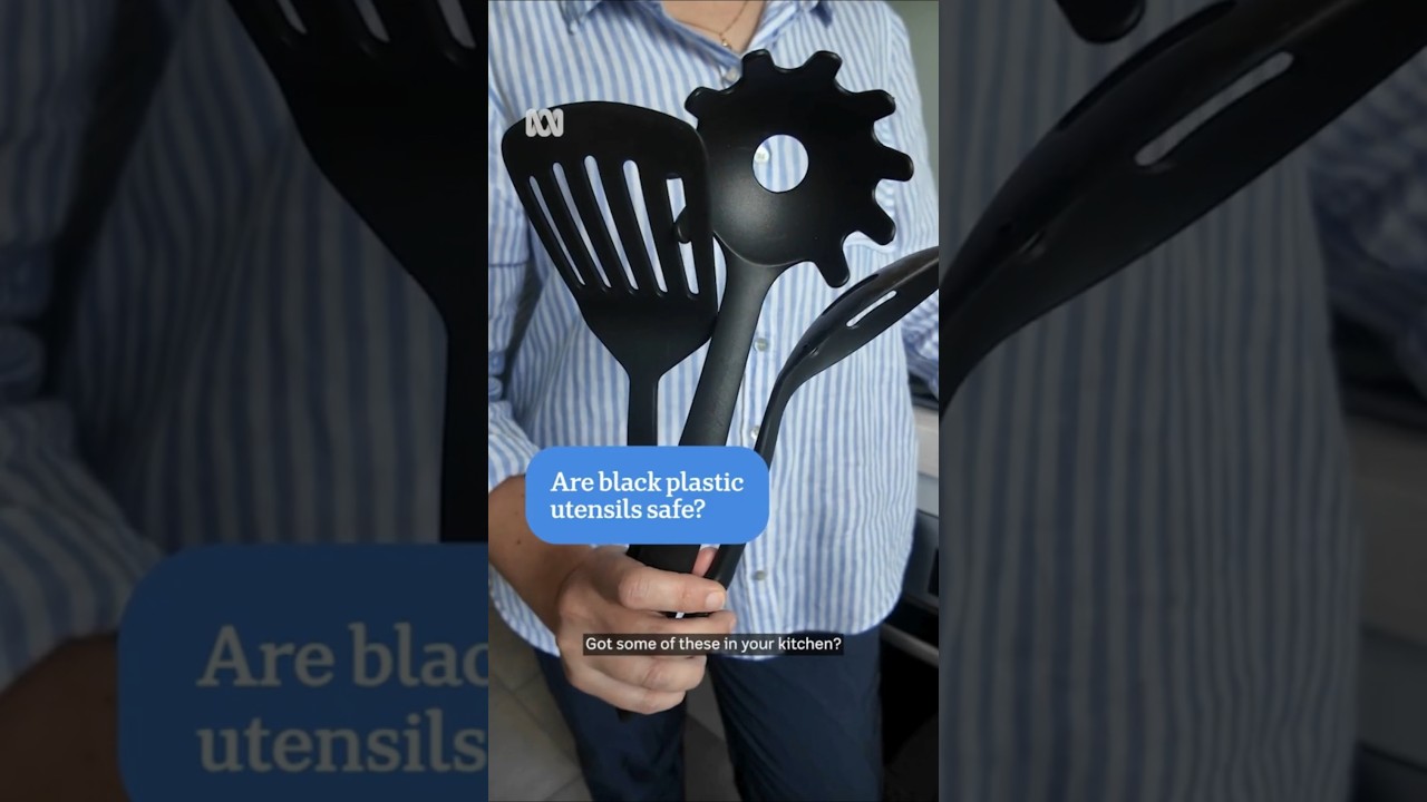 Are black plastic kitchen utensils safe? | ABC NEWS