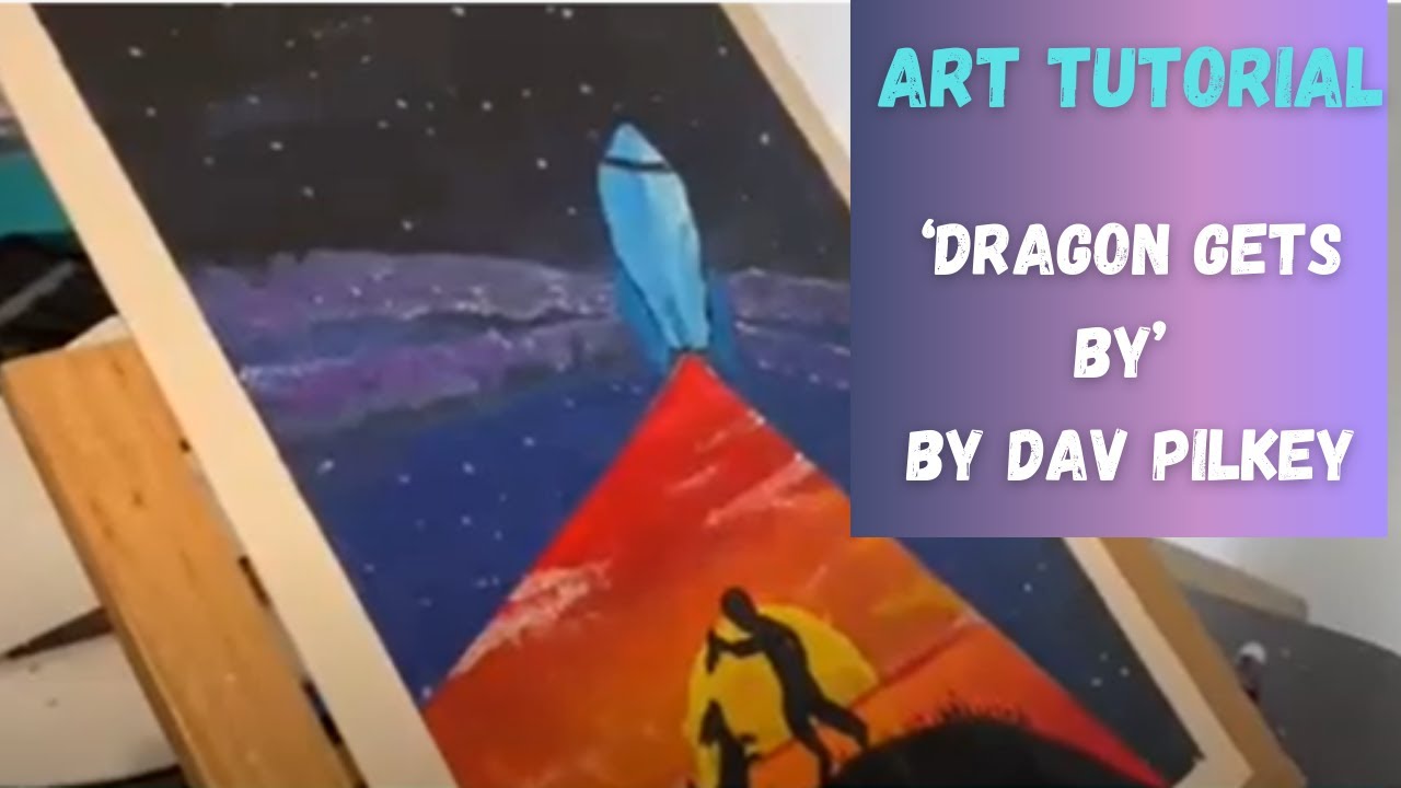 &lsquo;Dragon Gets By&rsquo; by Dav Pilkey Art Tutorial by Jayden