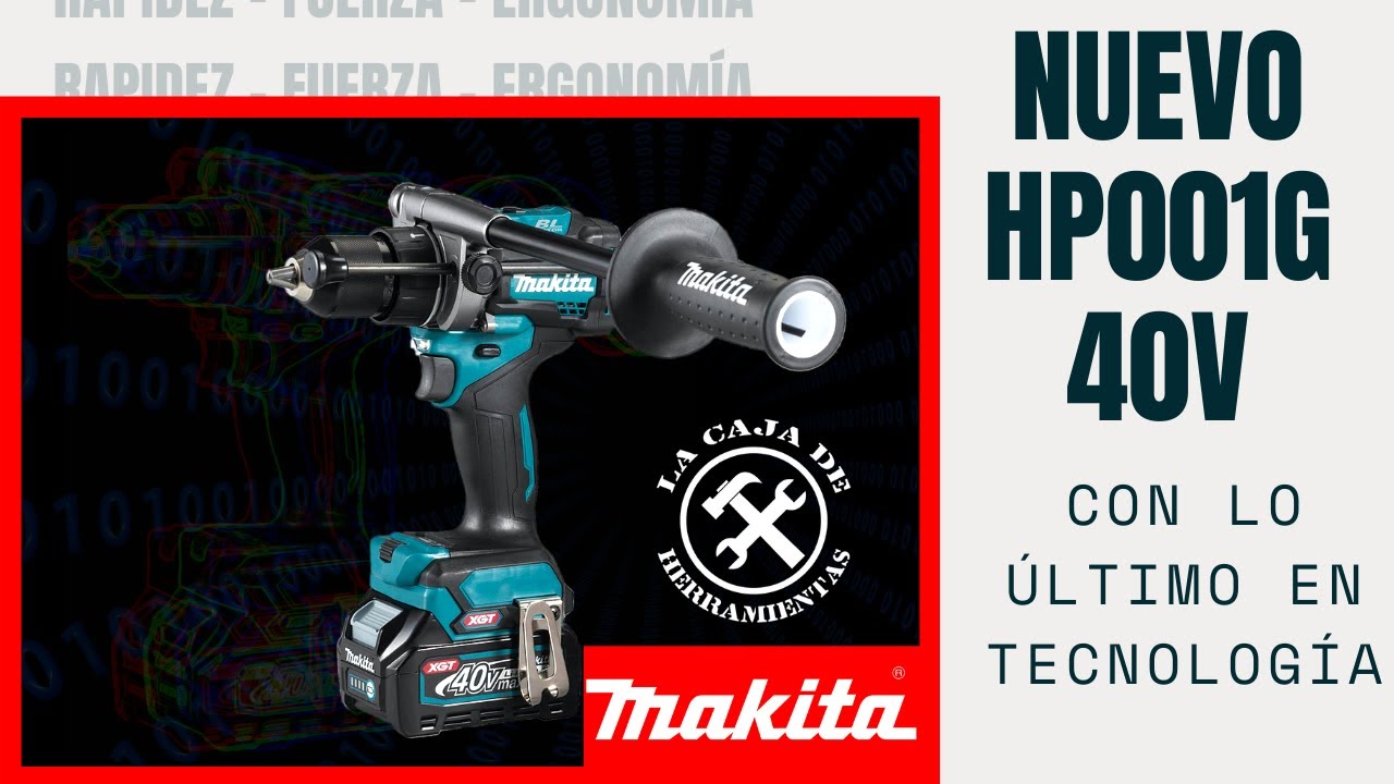 Nuevo taladro Makita 40v HP001G