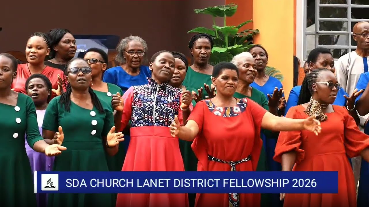 SDA CHURCH LANET DISTRICT FELLOWSHIP 2026