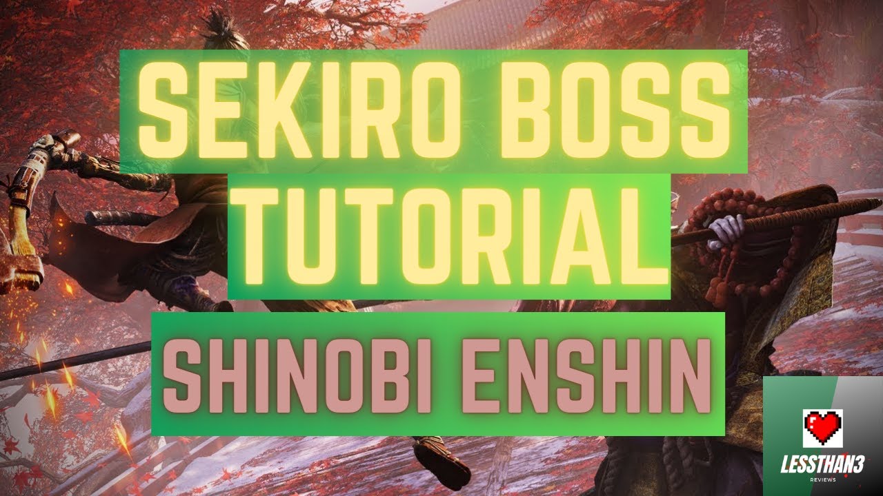 How to Defeat Shinobi Hunter Enshin of Misen : Sekiro Boss Tutorials