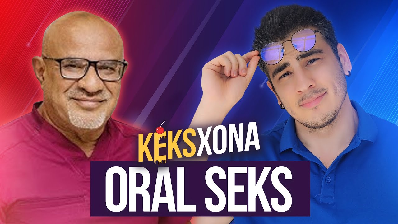 ORAL JINSIY ALOQA | TODD KEKSXONASI