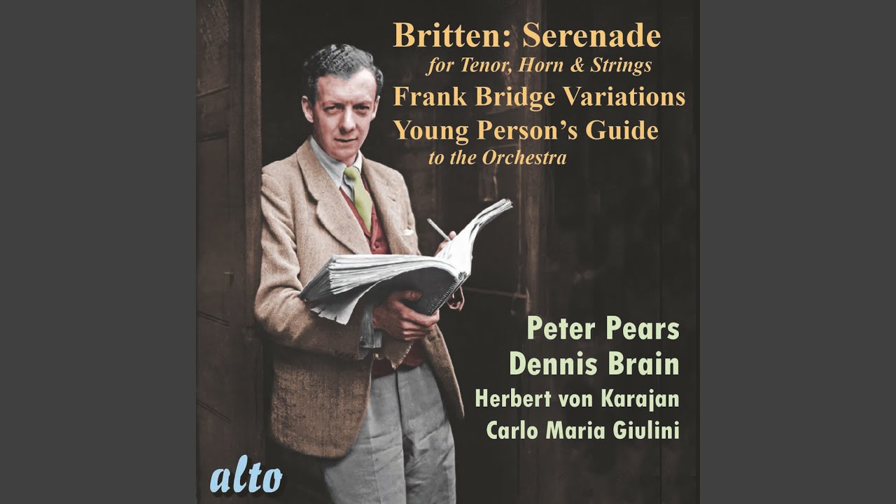 Serenade for Tenor, Horn and Strings, Op. 31: II. Pastorale