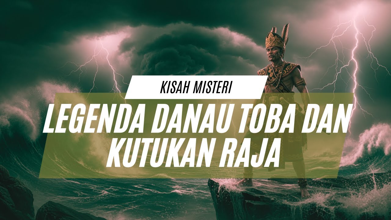Murka Sang Pencipta! Legenda Danau Toba dan Kutukan Raja,cerita rakyat,cerita legenda