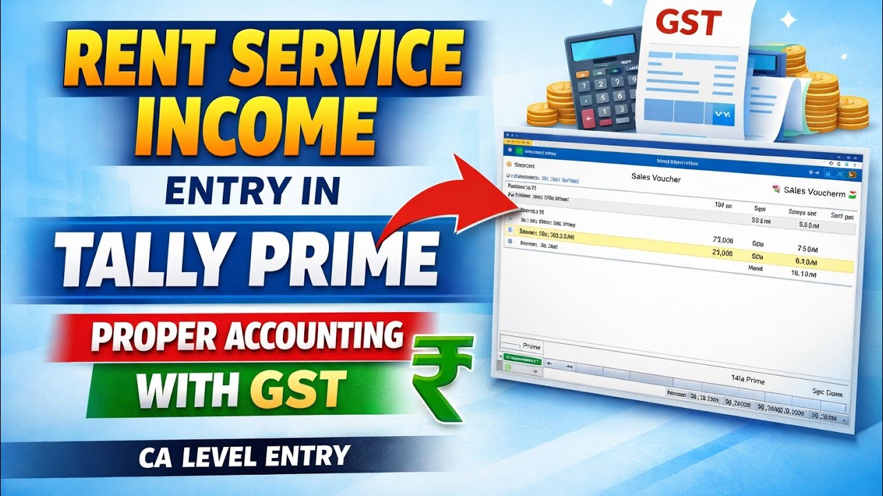 Tally Prime Me Rent Service Income Ki Proper Accounting Entry |Rent Service Income Entry Tally Prime