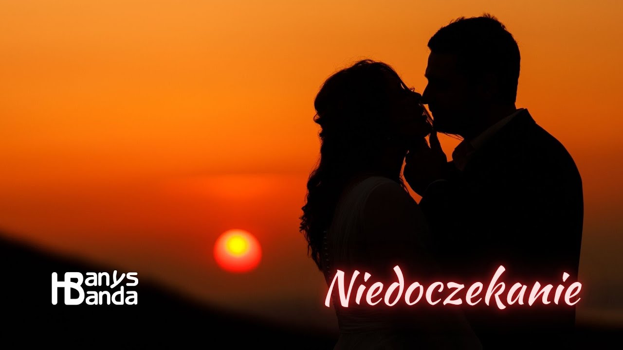 Hanys Banda - Niedoczekanie