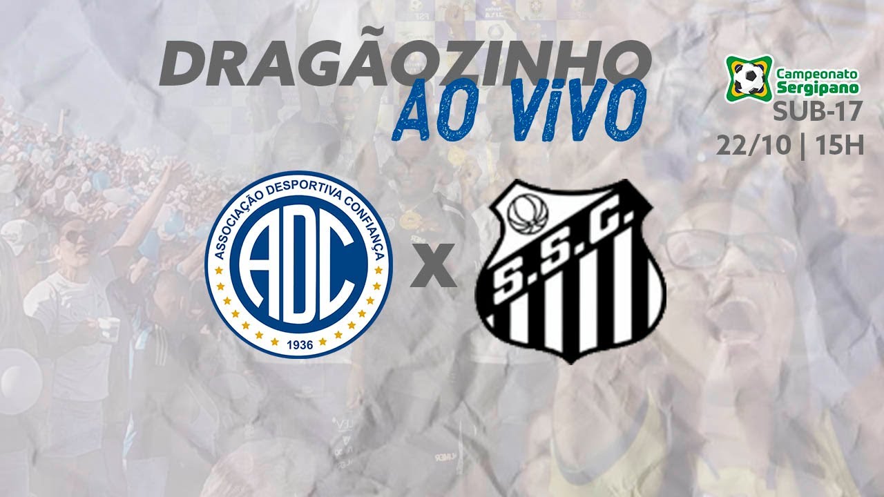SUB-17: Confiança x Santos | Sergipano (22/10/2022)