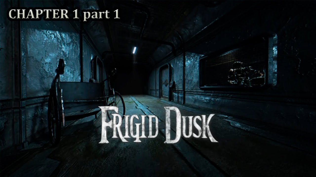 Frigid Dusk CHAPTER 1 part 1 Roblox Horror
