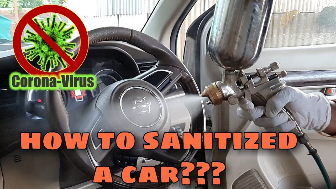 How To Clean And Sanitize A Car???