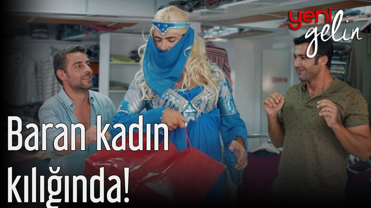 Yeni Gelin - Baran Kadın Kılığında!