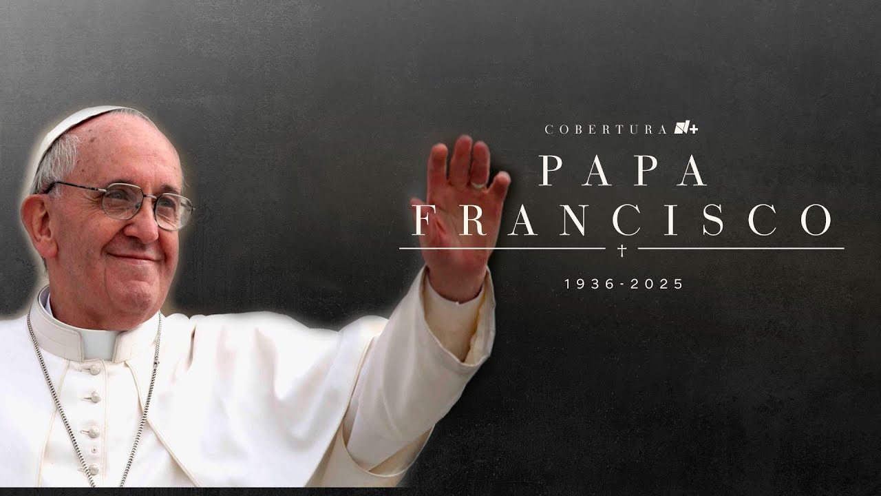 Muere el papa Francisco - N+ | Parte 2