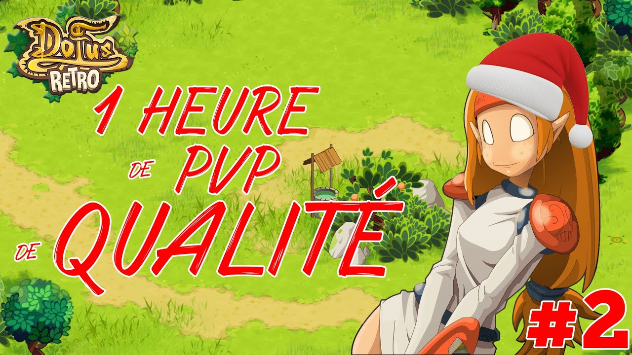 BEST OF #2 : Compilation des Meilleures Agro - PVP Dofus Retro