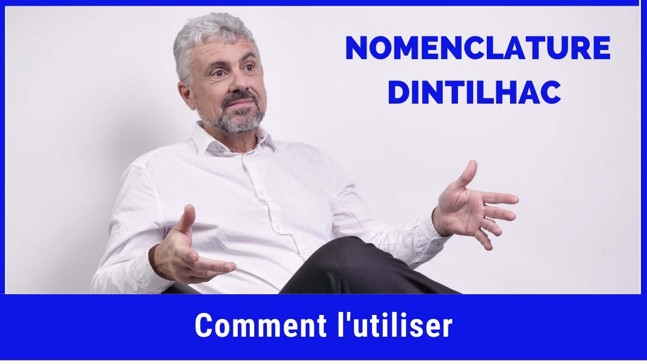La nomenclature DINTILHAC