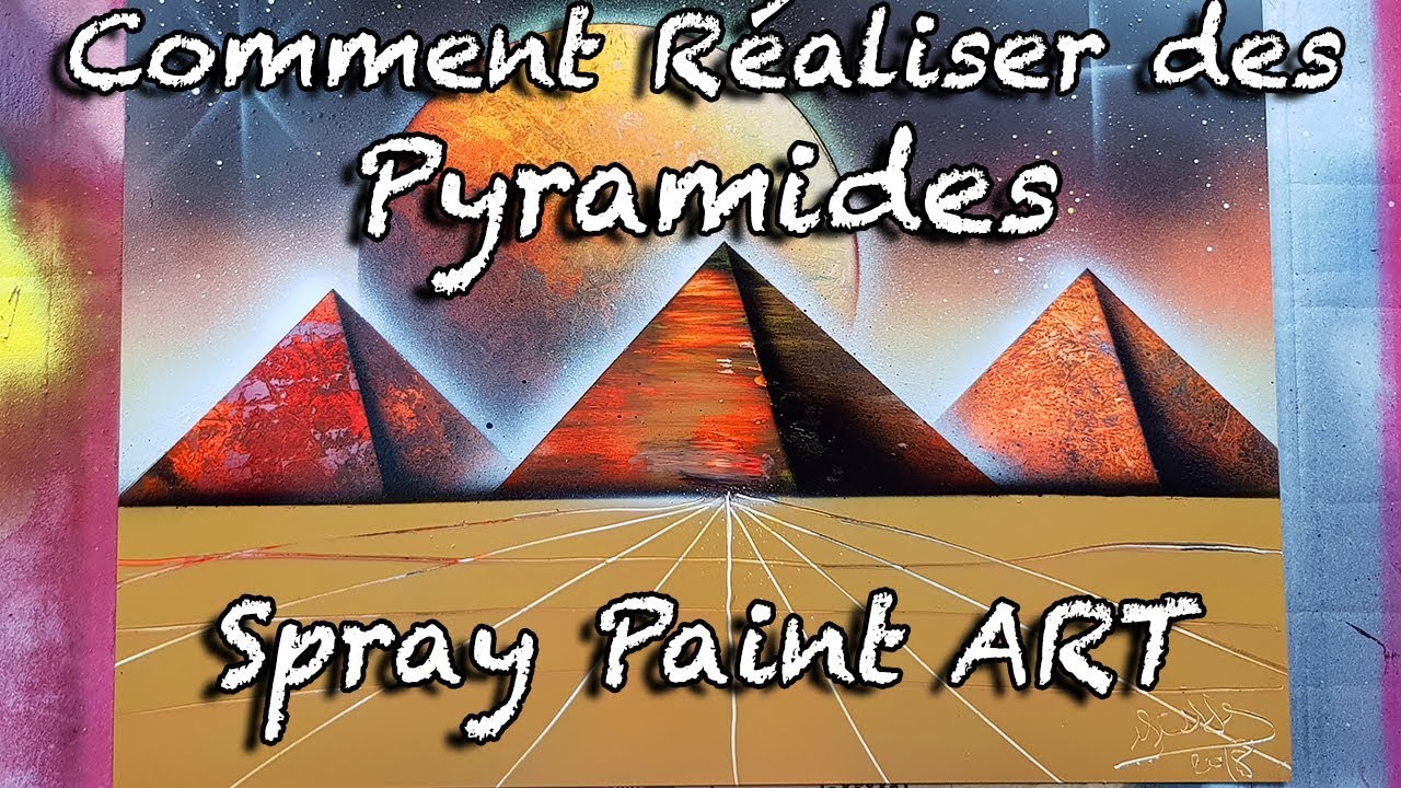 [TUTO] COMMENT REALISER DES PYRAMIDES SPRAY PAINT ART en Français 🎨