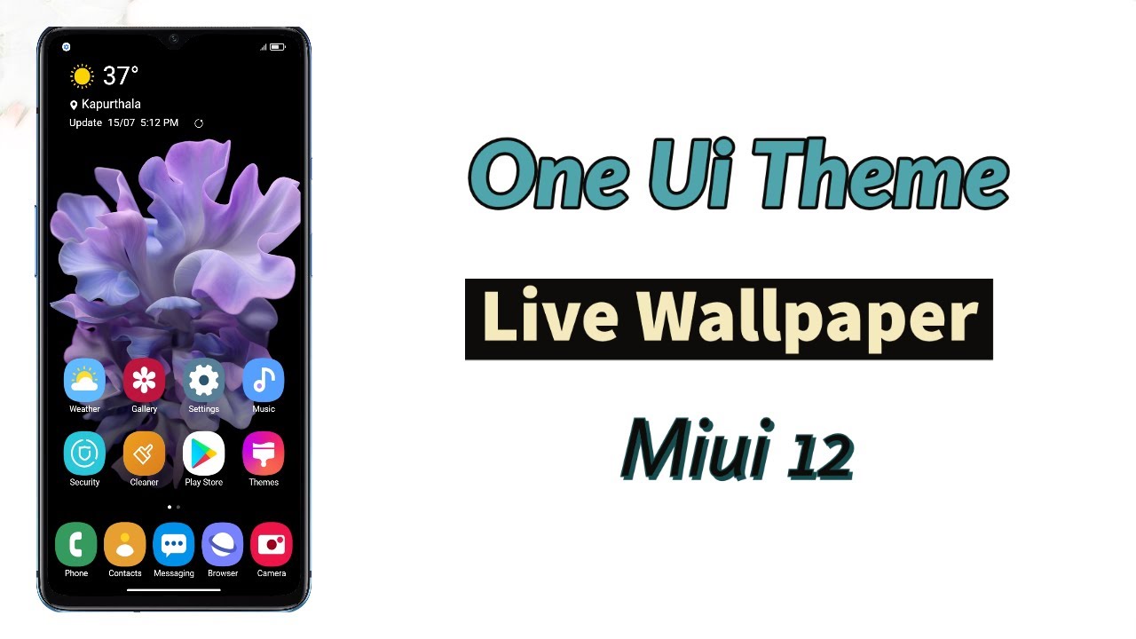 How to Get One Ui Theme with Live Wallpaper for Miui 12....🔥
