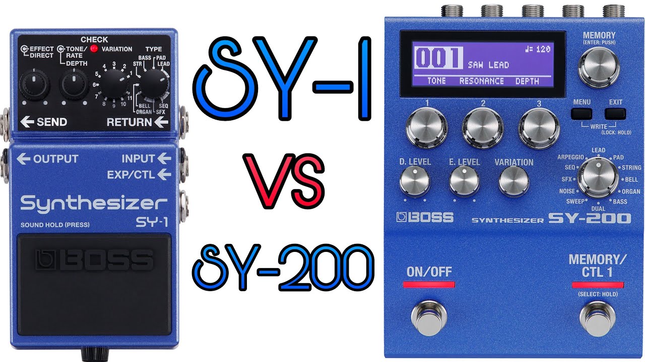 Boss SY-1 vs SY-200: Effects Comparison