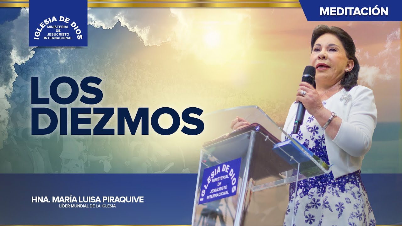 Los diezmos,  Hna. María Luisa Piraquive, IDMJI