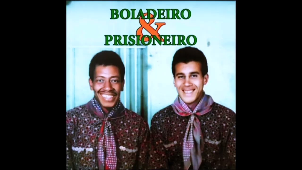 Boiadeiro & Prisioneiro - Canário na Gaiola -  (Cururú)