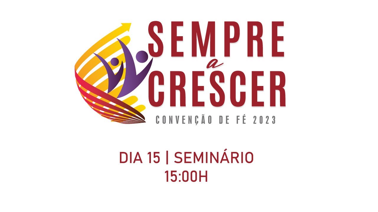 Conven&ccedil;&atilde;o de F&eacute; 2023 | Semin&aacute;rio &ndash; Intercess&atilde;o #1 | 15Ago