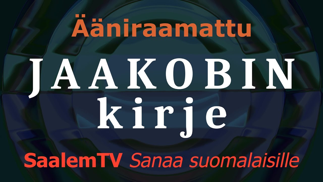 Ääniraamattu: Jaakobin kirje