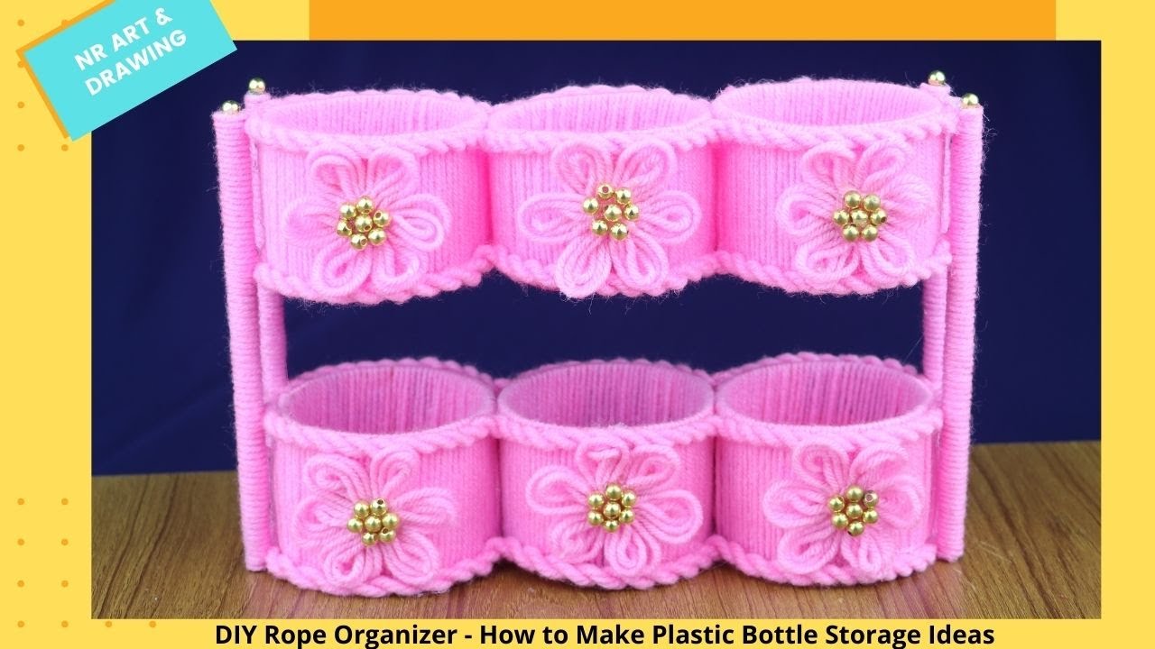 DIY Rope Organizer - How to Make Plastic Bottle Storage Ideas - Best out of waste