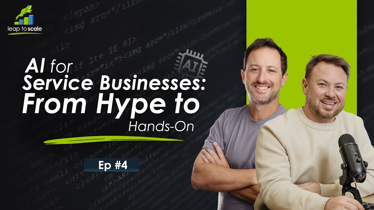 AI for Service Businesses: From Hype to Hands-On