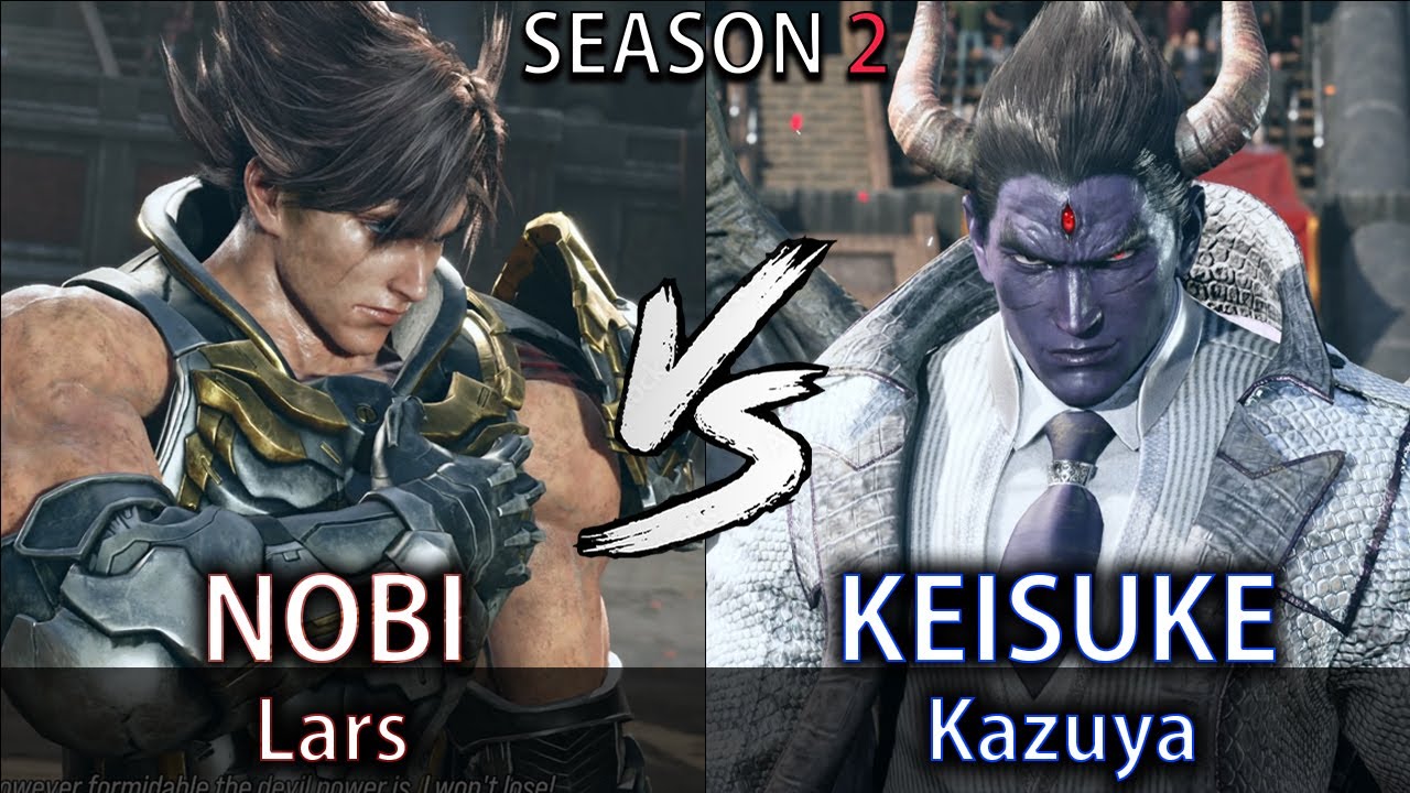 NOBI (Lars) vs KEISUKE (Kazuya) - [Season 2] [Tekken 8] (REPLAY)
