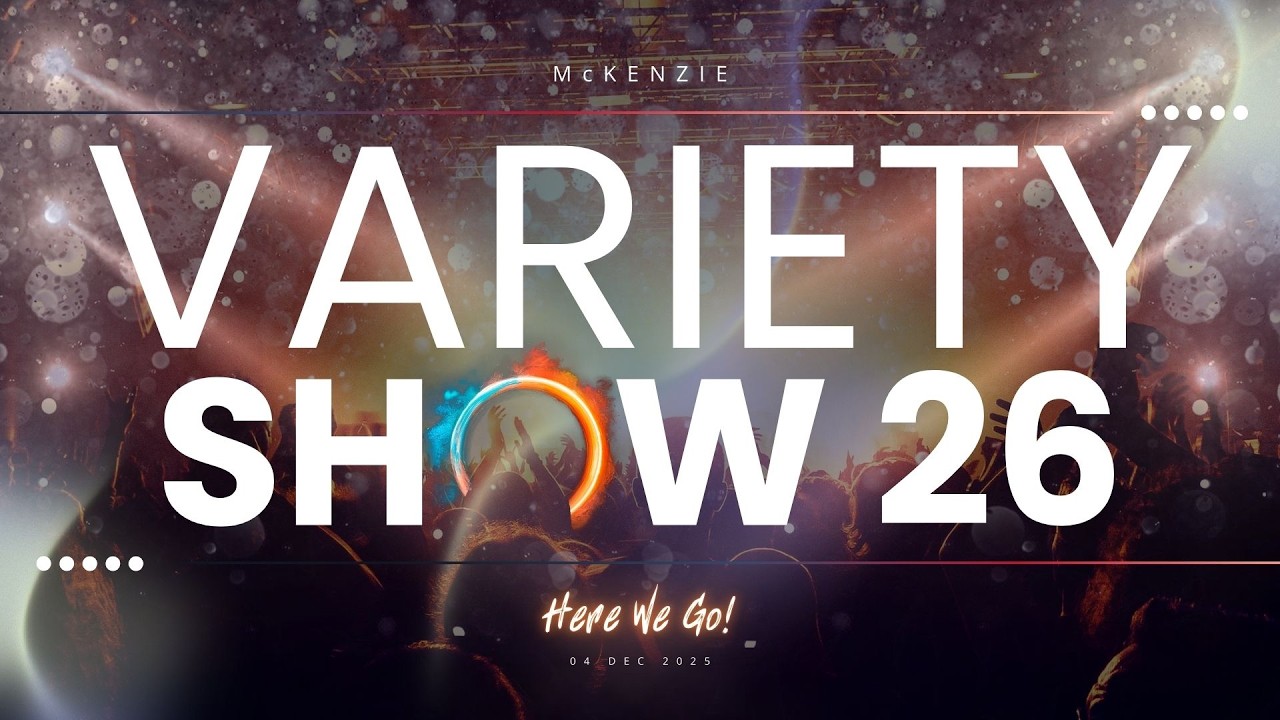 Variety Show 2026 - Friday