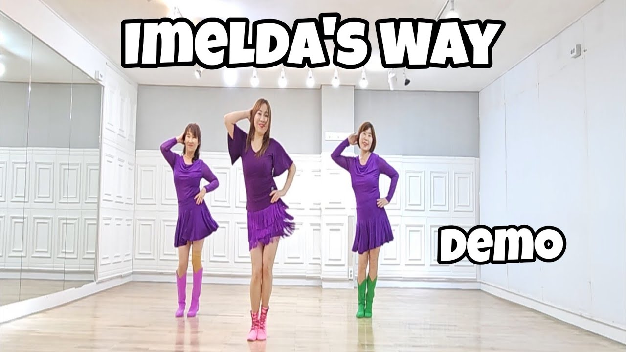 Imelda's Way - Line Dance (Demo)/Beginner/Improver