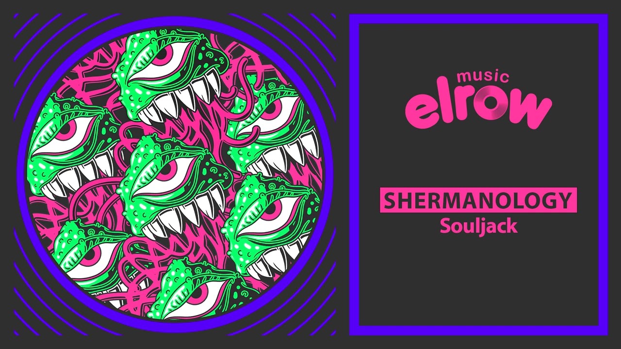 Shermanology - Souljack