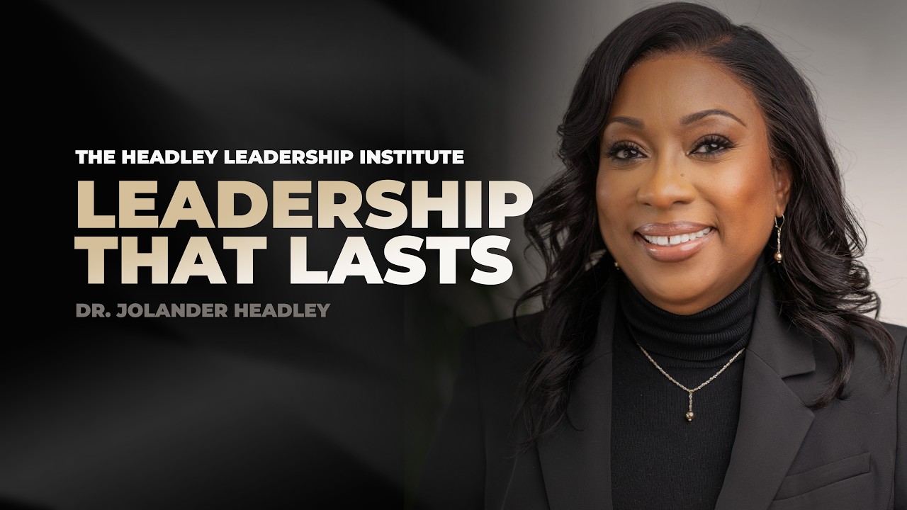 Headley Leadership Institute