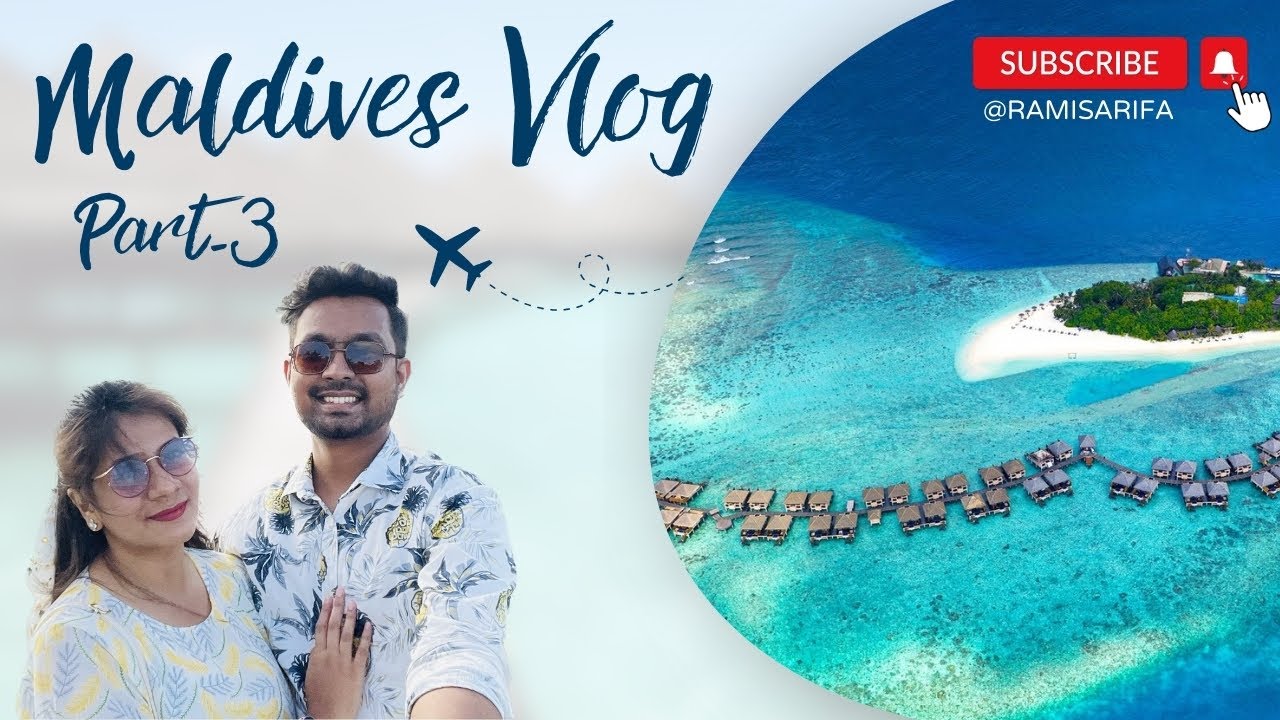 Maldives Vlog 🇲🇻 | Part-3 | Adaaran Prestige Vadoo 🏝️