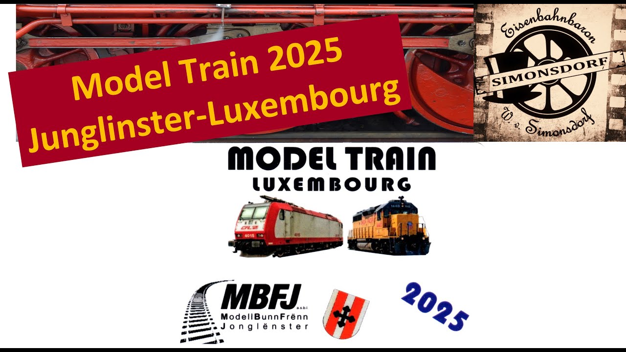 Model Train in Junglinster 2025 - ein paar Eindrücke der Exquisiten Ausstellung in Luxembourg