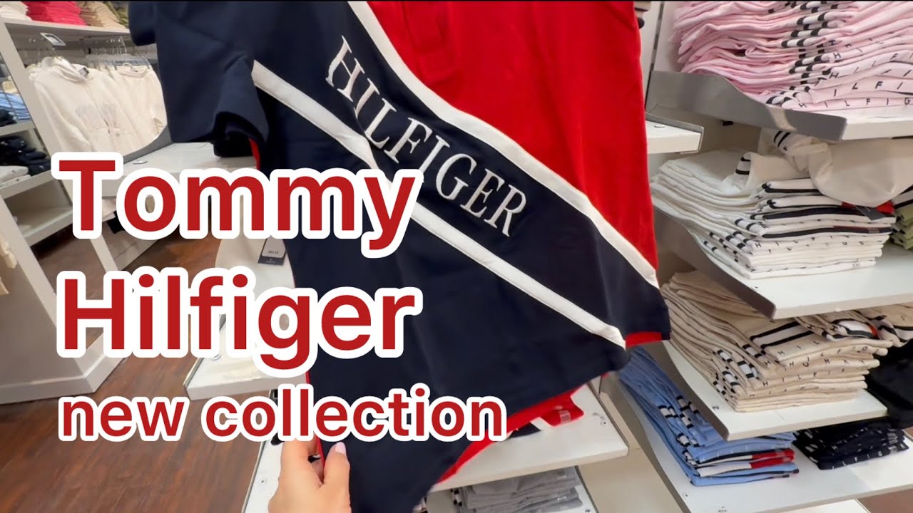 Tommy Hilfiger NEW COLLECTION, March 2025