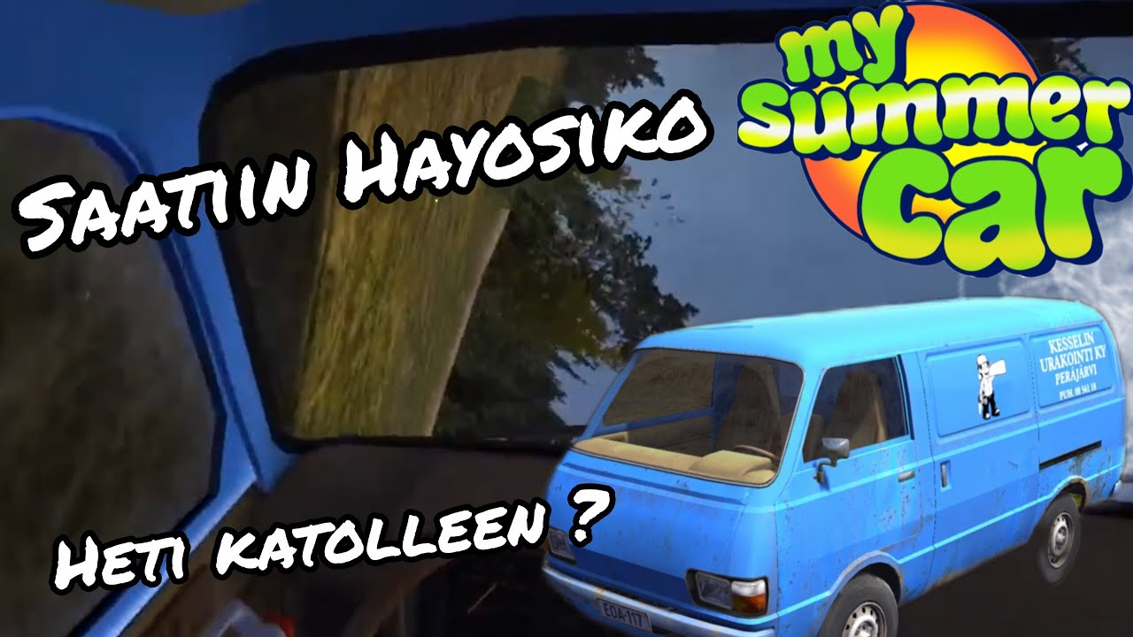 Saatiin Hayosiko My summer carissa