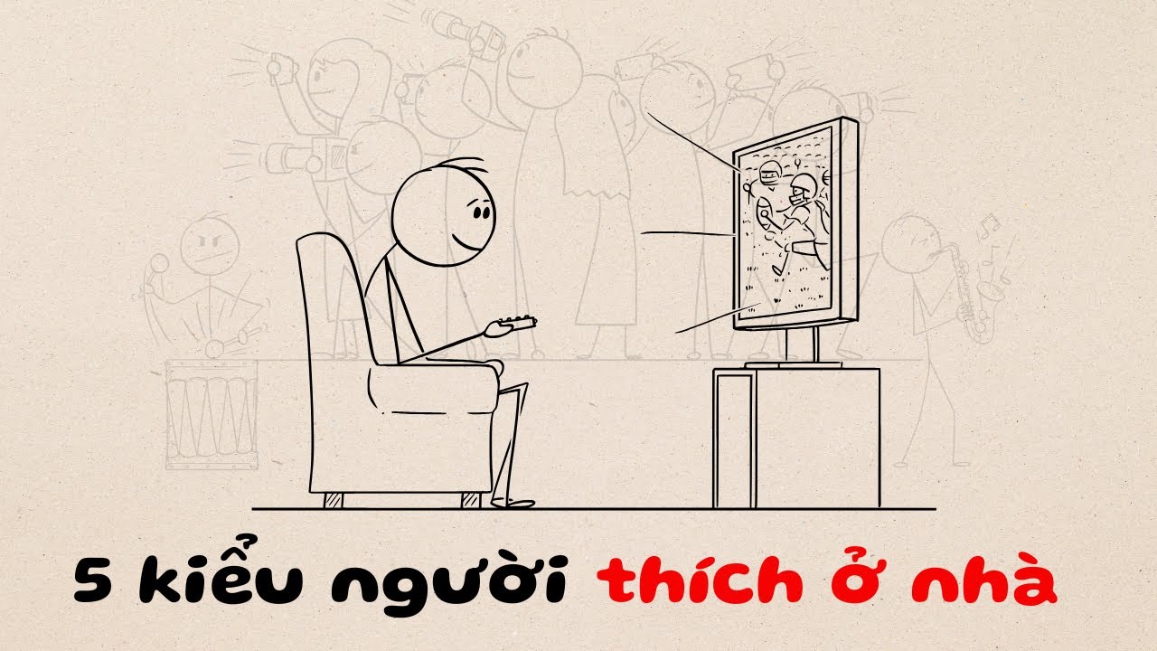 Tâm Lý Học Của Những Người Thích Ở Nhà | Self Up