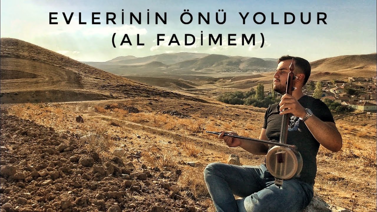 EVLERİNİN ÖNÜ YOLDUR (AL FADİMEM) SEYİT ALP
