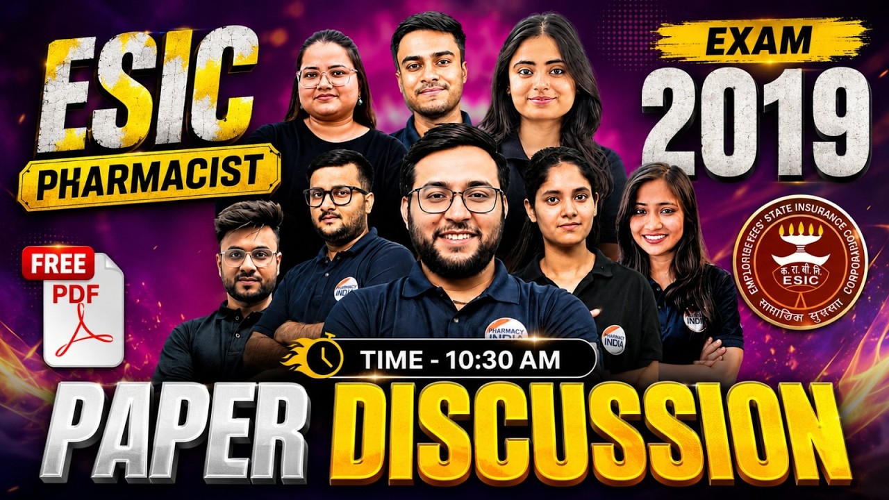 ESIC Pharmacist | 2019 Paper Discussion | 120 MCQs #hssc #pharmacist #paper2024 #pharmacyindia