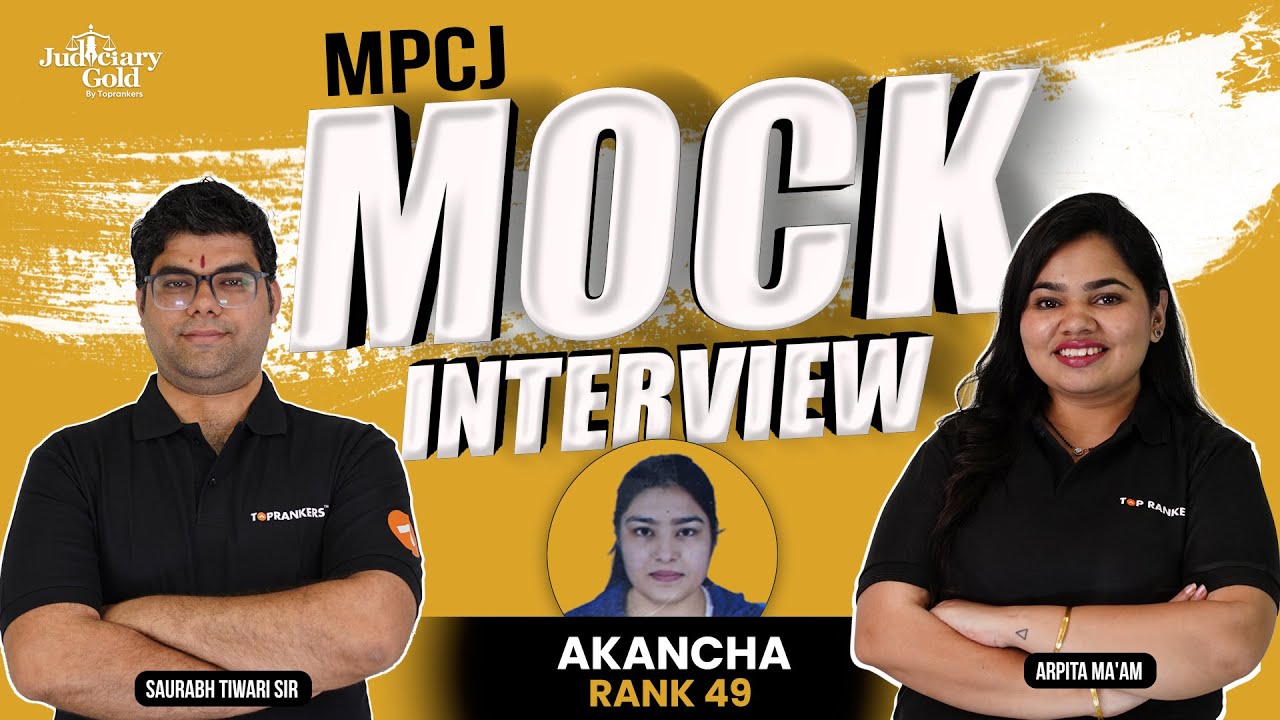 MP Civil Judge Mock Interview with Akancha Rank 49 | MPCJ Topper's Interview