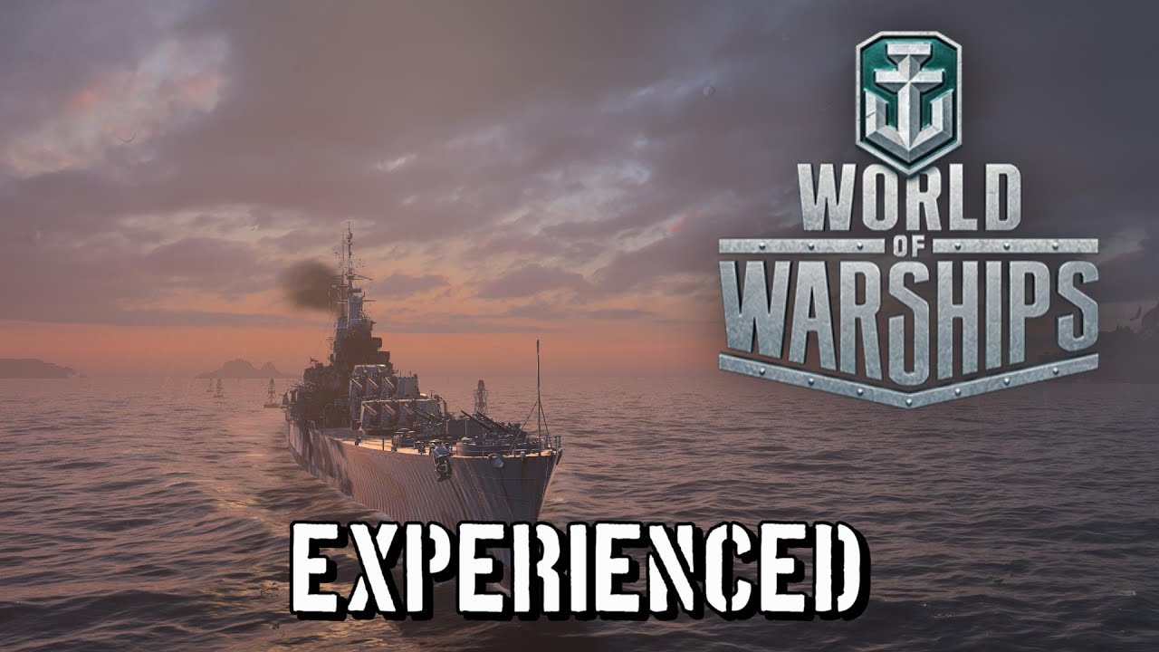 World of Warships - Experienced