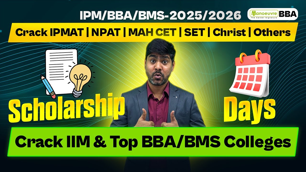 IPM/BBA/BMS 2025/2026: How To Start Your Preparation? Preparation Strategy | Days Vs Scholarship