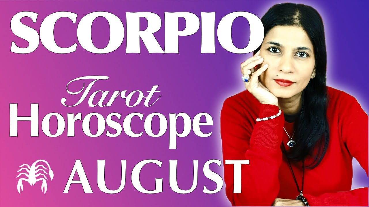 SCORPIO August 2022 Tarot reading