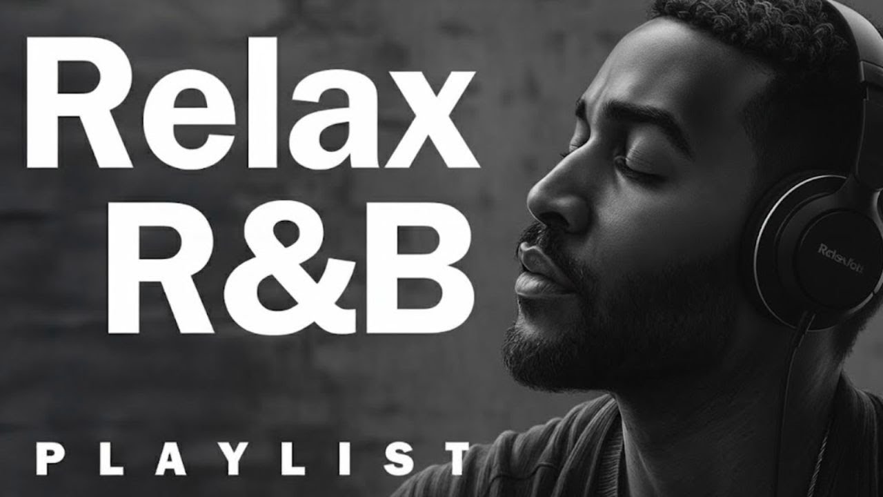 Deep Chill 【R&B Soul】Playlist - Smooth Vocals & Soulful Grooves for Relax, Study, Focus