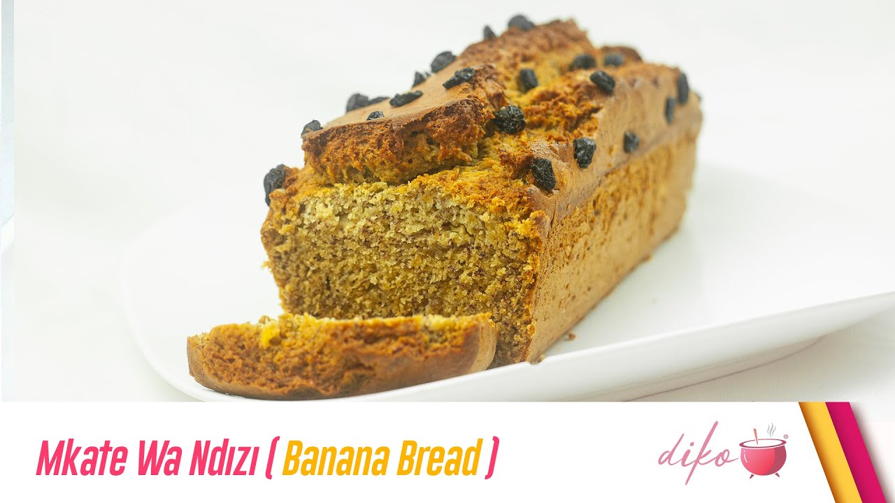 Mapishi ya Banana bread au Mkate wa ndizi | Diko By Monalisa