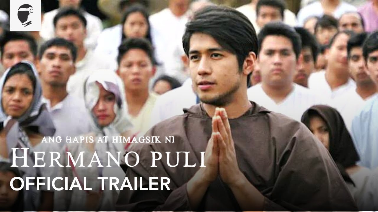 Ang Hapis At Himagsik Ni Hermano Puli - Aljur Abrenica OFFICIAL TRAILER